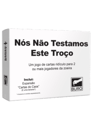 Nós Não Testamos Este Troço