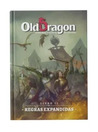 Old Dragon 2 Livro II: Regras Expandidas