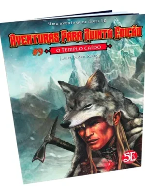 Dungeons & Dragons Aventuras para Quinta Edição #9 O Templo Caído