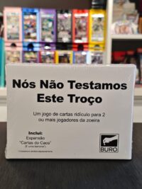 Nós Não Testamos Este Troço