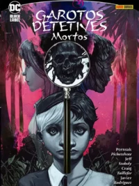 HQ O Universo de Sandman: Garotos Detetives Mortos - DC Comics